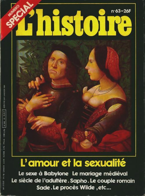 Livrenpoche : L'histoire n°63 : L'amour et la sexualité - Collectif - Livre