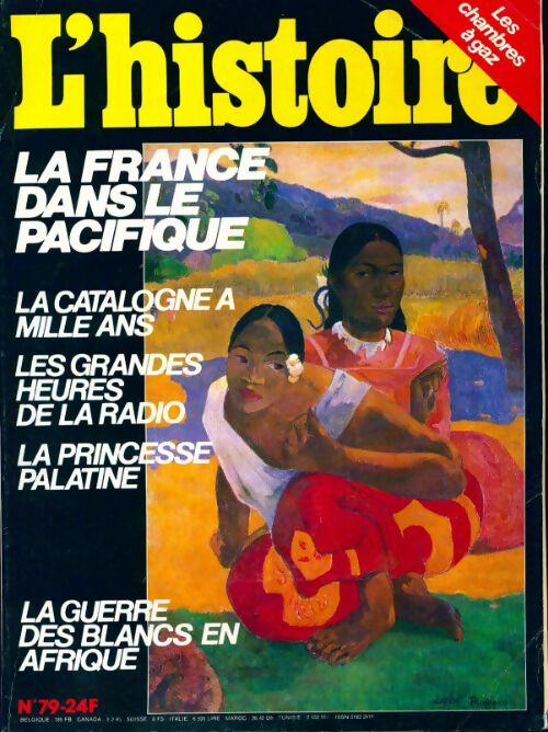 L'histoire n°79 : La France dans le Pacifique - Collectif -  L'histoire - Livre
