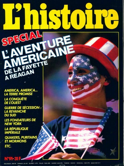 L'histoire n°91 : L'aventure américaine - Collectif -  L'histoire - Livre