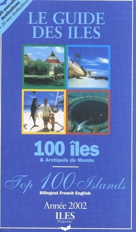 Livrenpoche : Le guide des îles & archipels du monde 2002 - Collectif - Livre