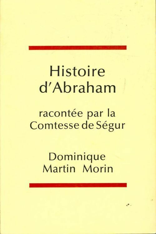 Livrenpoche : Histoire d'Abraham - Comtesse De Ségur - Livre