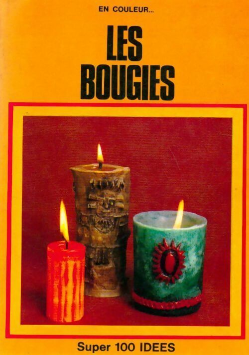 Livrenpoche : Les bougies - Chantal Epiney-Truber - Livre
