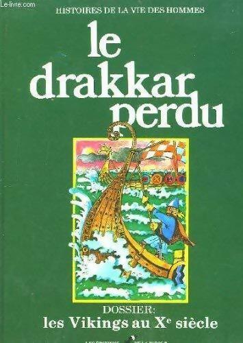 Livrenpoche : Le drakkar perdu - Pierre Dhombre - Livre