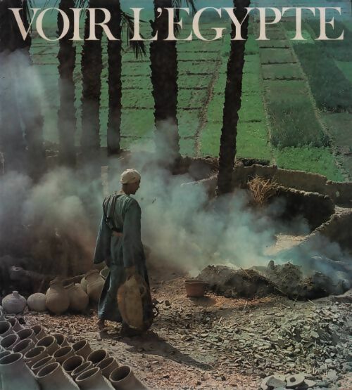 Livrenpoche : Voir l'Égypte - Henri Gougaud - Livre