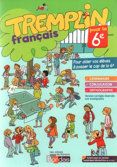 Livrenpoche : Tremplin Français 6e. Grammaire conjugaison orthographe (Version corrigée enseignants) - Joëlle Paul - Livre