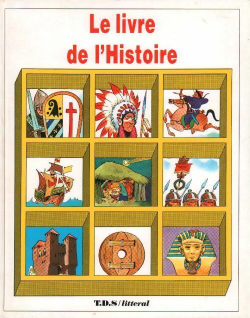 Livrenpoche : Le livre de l'histoire - Giuseppe Zanini - Livre