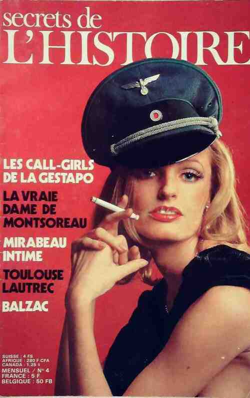Livrenpoche : Secrets de l'histoire n°4 : Les call-girls de la Gestapo / La vraie dame de Montsoreau / ... - Collectif - Livre