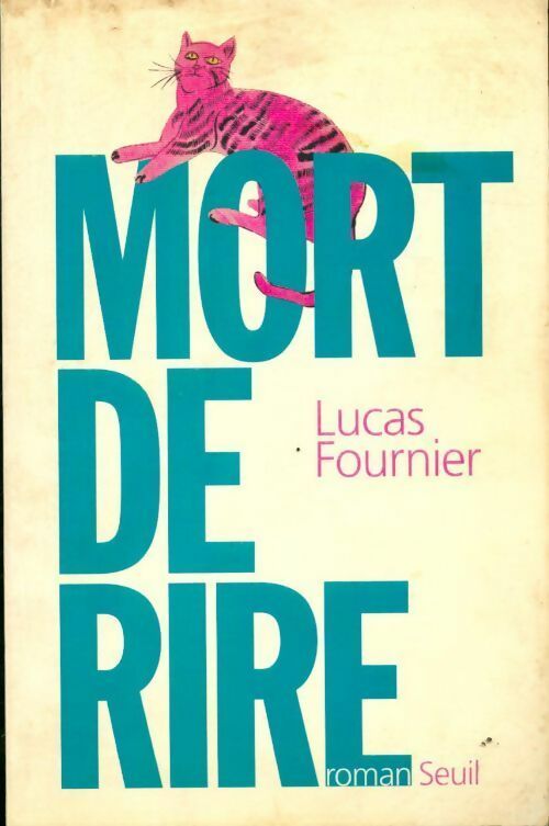 Livrenpoche : Mort de rire - Lucas Fournier - Livre