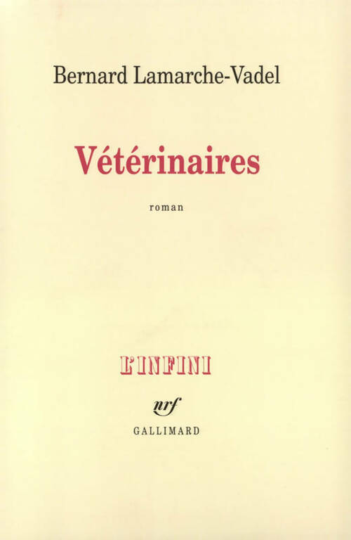 Livrenpoche : Vétérinaires - Bernard Lamarche-Vadel - Livre