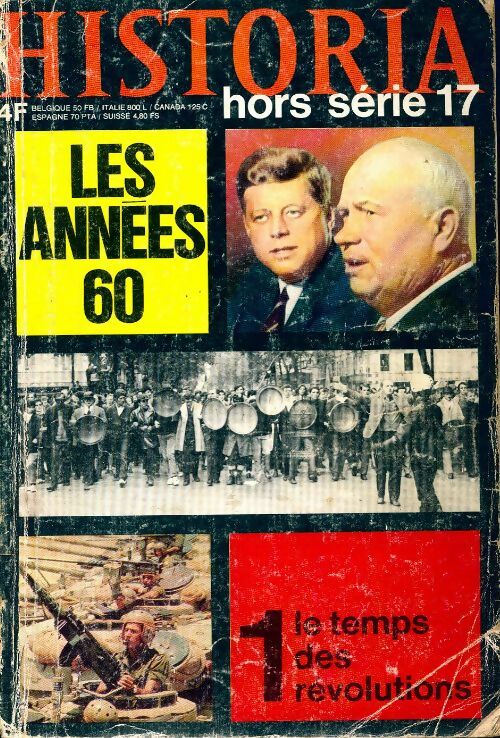 Livrenpoche : Historia Hors-série n°17 : Les années 60 Tome I : le temps des révolutions - Collectif - Livre