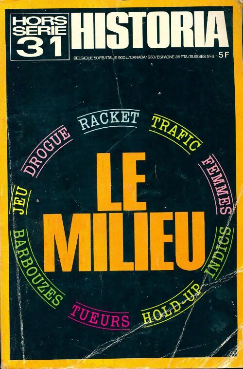 Livrenpoche : Historia Hors-série n°31 : Le milieu - Collectif - Livre