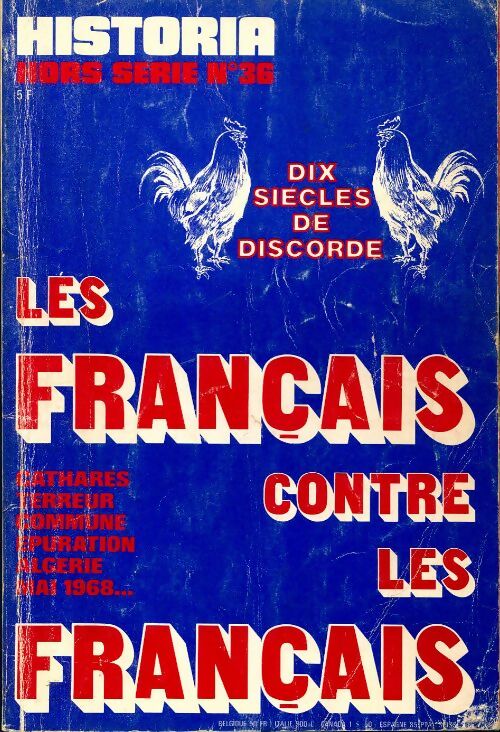 Livrenpoche : Historia Hors-série n°36 : Les français contre les français - Collectif - Livre