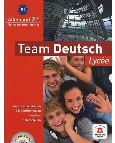 Livrenpoche : Team deutsch lycée B1 - Elke Körner - Livre