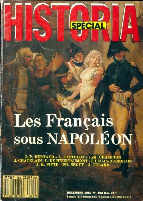 Livrenpoche : Historia spécial n°492 bis : Les français sous Napoléon - Collectif - Livre