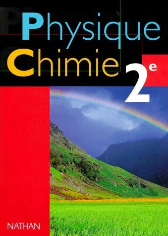Physique-chimie Seconde - Adolphe Tomasino -  Nathan GF - Livre