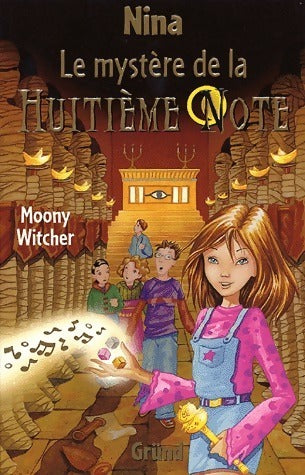 Livrenpoche : Nina Tome II : Le mystère de la huitième note - Moony Witcher - Livre