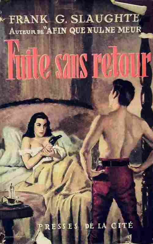 Livrenpoche : Fuite sans retour - Frank Gill Slaughter - Livre