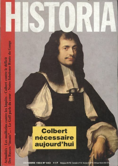 Livrenpoche : Historia n°443 : Colbert nécessaire aujourd'hui - Collectif - Livre