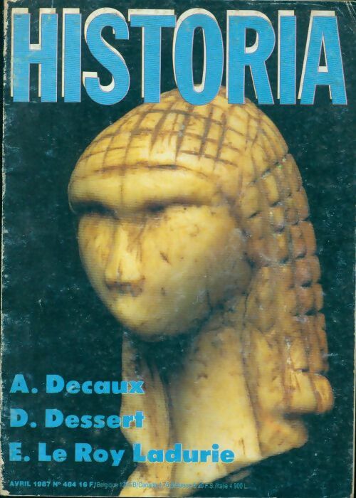 Livrenpoche : Historia n°484 : Decaux / Dessert / Le Roy Ladurie - Collectif - Livre