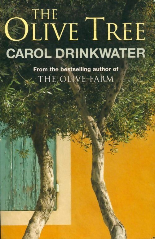 Livrenpoche : The olive tree of Provence - Carol Drinkwater - Livre