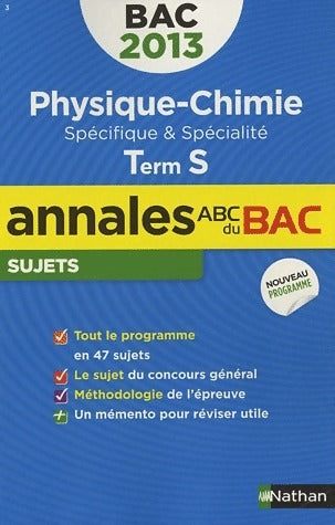 Livrenpoche : Physique-Chimie Terminale S Sujets non corrigés 2013 - Michel Faye - Livre