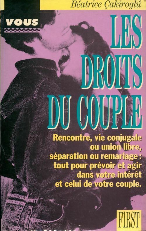 Livrenpoche : Les droits du couple - Béatrice Cakiroglu - Livre