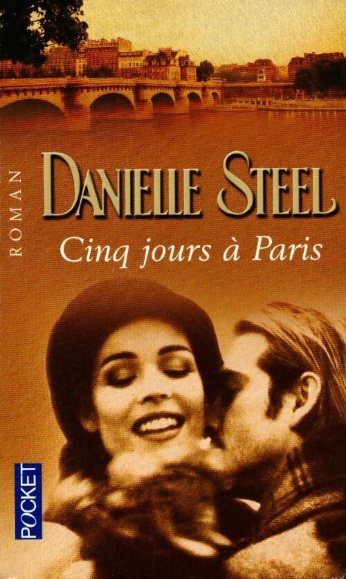 Livrenpoche : Cinq jours à Paris - Danielle Steel - Livre