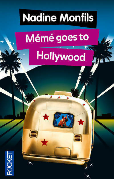 Livrenpoche : Mémé goes to Hollywood - Nadine Monfils - Livre