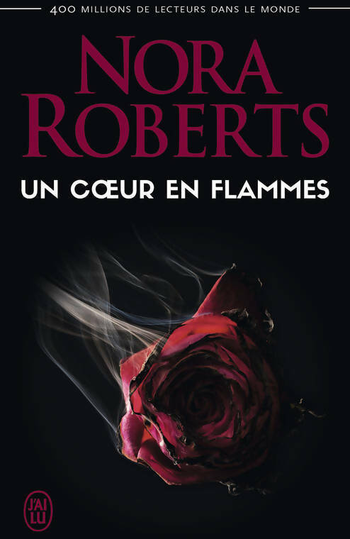 Livrenpoche : Un coeur en flammes - Nora Roberts - Livre