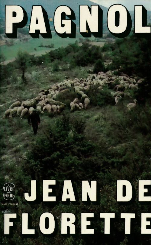 Livrenpoche : Jean de Florette - Marcel Pagnol - Livre