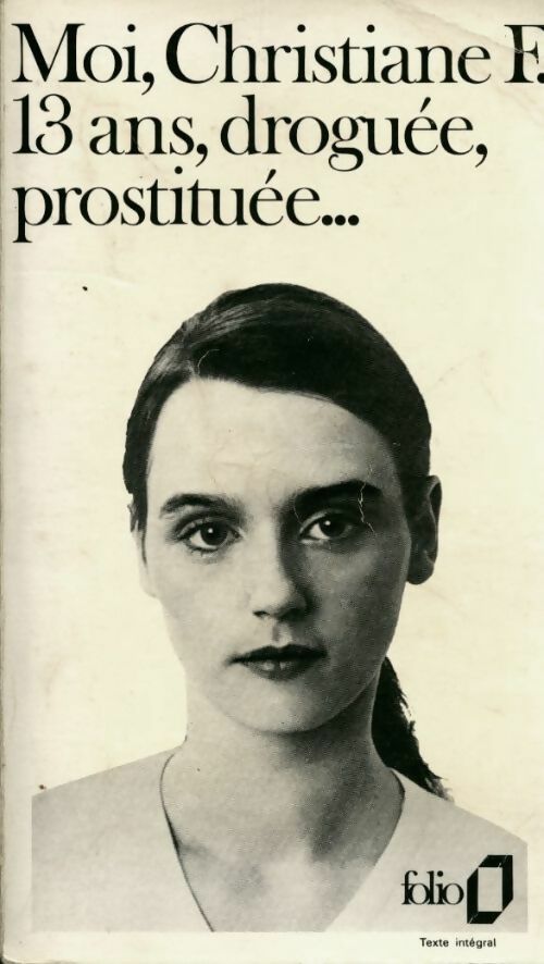 Livrenpoche : Moi, Christiane F. , 13 ans, droguée, prostituée ... - Collectif - Livre