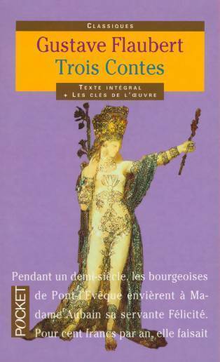 Livrenpoche : Trois contes - Gustave Flaubert - Livre