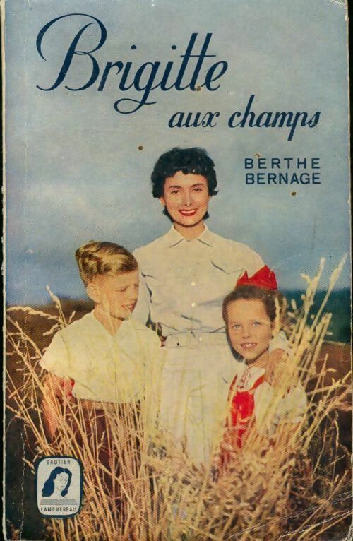 Livrenpoche : Brigitte aux champs - Berthe Bernage - Livre