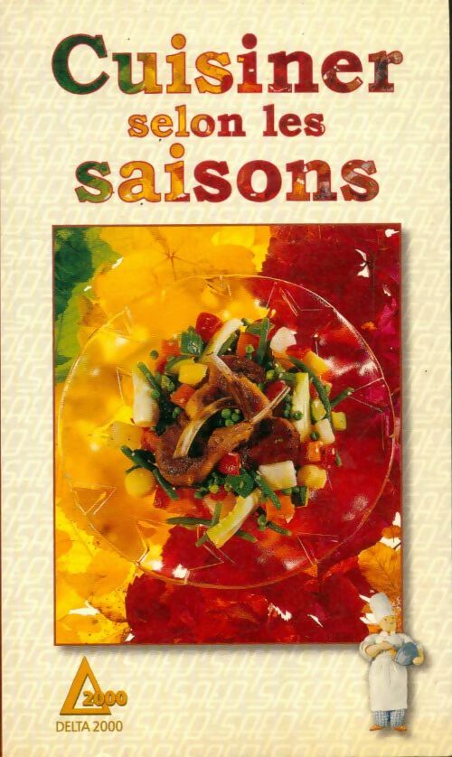 Livrenpoche : Cuisiner selon les saison - Collectif - Livre