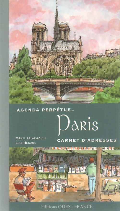 Livrenpoche : Agenda perpétuel de Paris - Lise Herzog, Marie Le Goaziou - Livre
