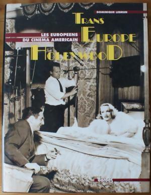 Livrenpoche : Trans Europe Hollywood - Dominique Lebrun - Livre
