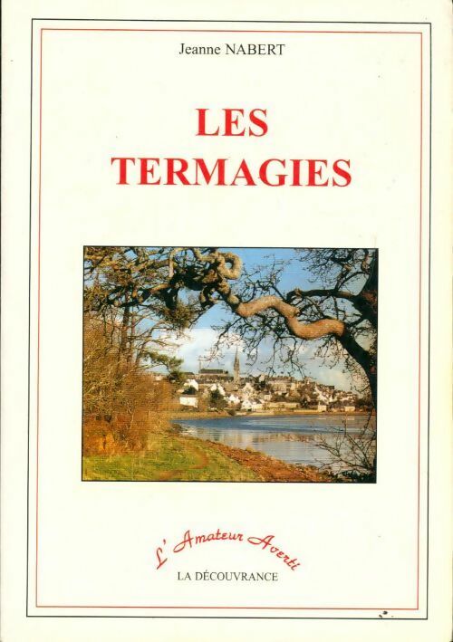 Livrenpoche : Les termagies - Jeanne Nabert - Livre