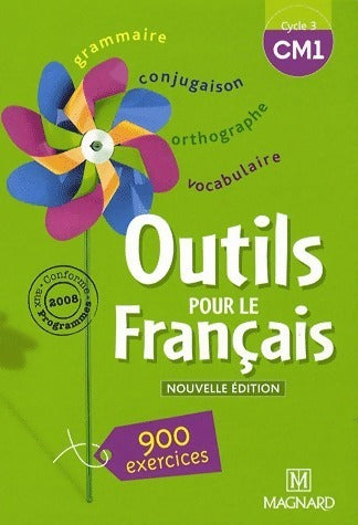 Livrenpoche : Outils pour le français CM1 - Sylvie Bordron - Livre