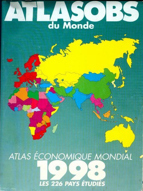 Atlas économique mondial 1998. Les 226 pays étudiés - Collectif -  Accor GF - Livre