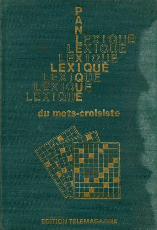 Livrenpoche : Lexique du mots-croisiste 1976 - Collectif - Livre
