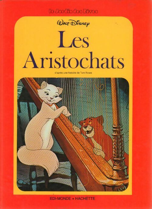 Livrenpoche : Les Aristochats - Tom Rowe - Livre