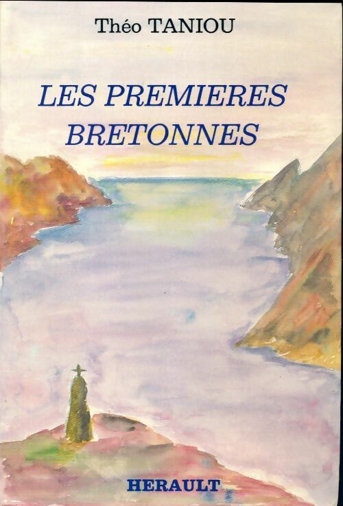 Livrenpoche : Les premières bretonnes - Théo Taniou - Livre