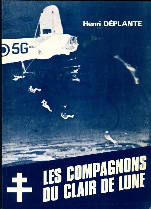 Livrenpoche : Les compagnons du clair de lune - Henri Deplante - Livre