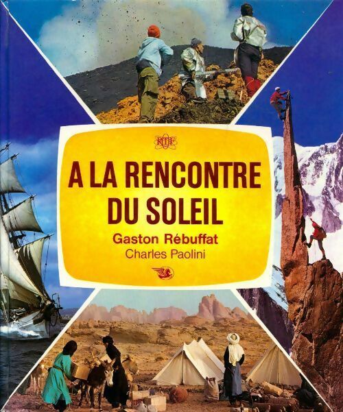 Livrenpoche : A la rencontre du soleil - Gaston Rébuffat - Livre