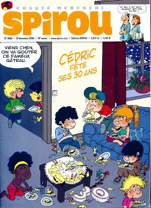 Livrenpoche : Spirou n°4106 : Cédric fête ses 30 ans - Collectif - Livre