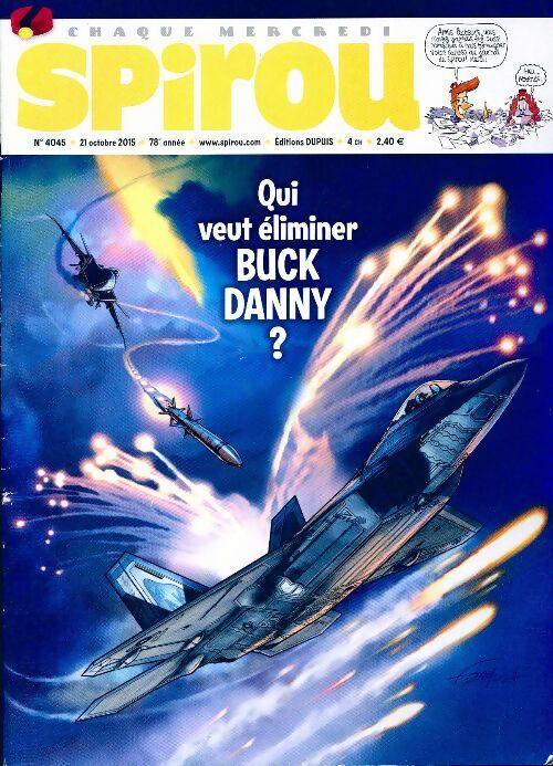 Livrenpoche : Spirou n°4045 : Qui veut éliminer Buck Danny ? - Collectif - Livre