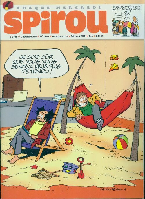 Livrenpoche : Spirou n°3996 : Je suis sûr que vous vous sentez déjà plus détendu... - Collectif - Livre
