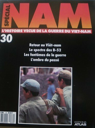 Livrenpoche : Spécial Nam n°30 : Retour au Vietnam - Collectif - Livre