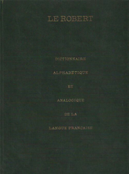 Dictionnaire alphabétique et analogique de la langue française Tome VII : Supplément - Collectif -  Le Robert GF - Livre