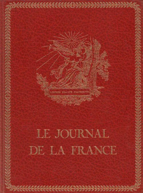 Livrenpoche : Le journal de la France Tome IX : La troisième République - Christian Melchior-Bonnet - Livre